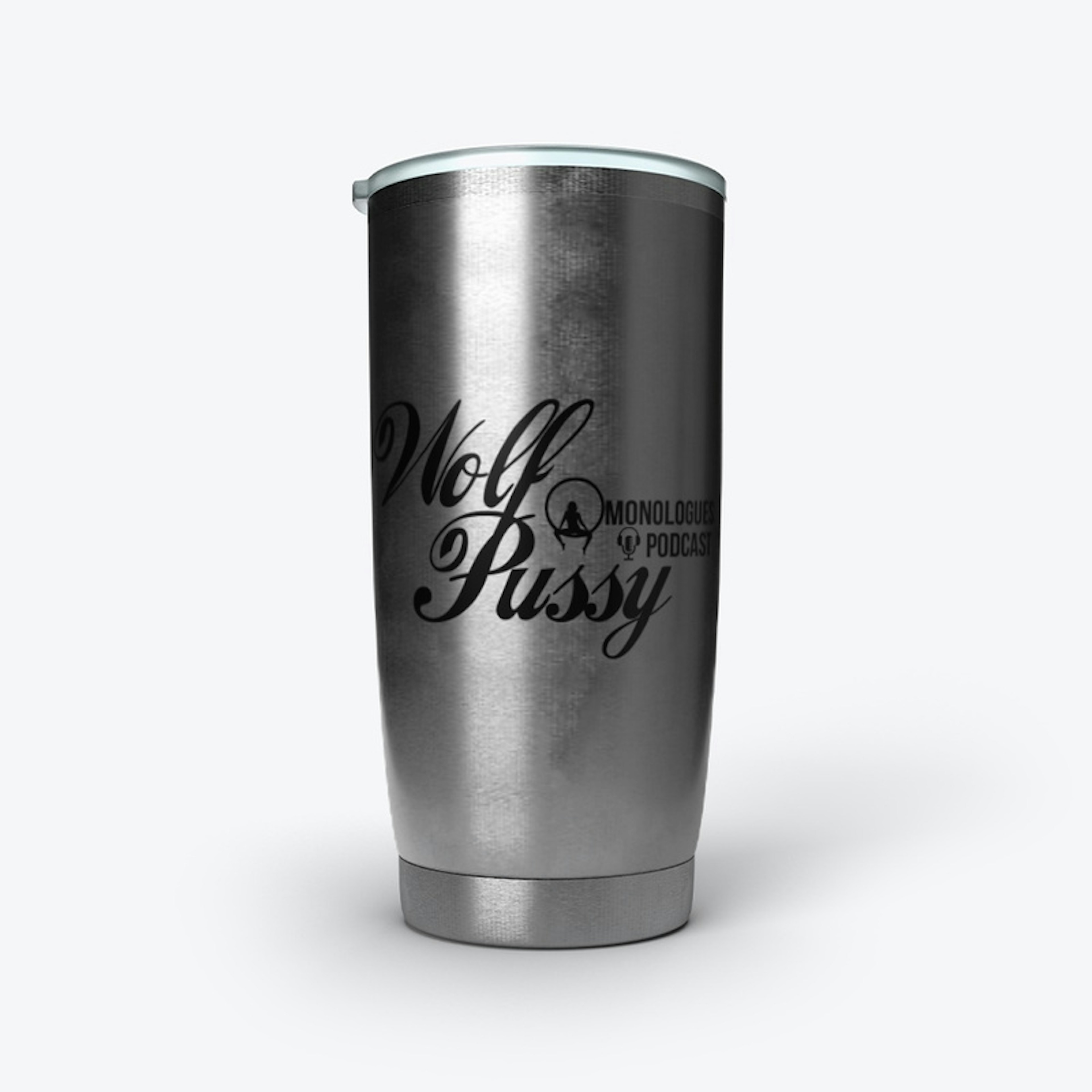WolfPussy Stainless Steel Tumbler